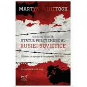 Statul politienesc al Rusiei Sovietice - Martyn Whittok