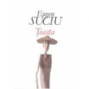 Teasta - Eugen Suciu