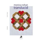 translucid - Monica Rohan