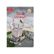 Unde este Turnul Londrei? - Janet B. Pascal