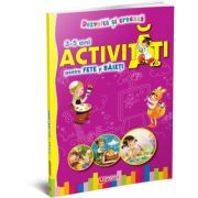 Activitati pentru fete si baieti 3-5 ani