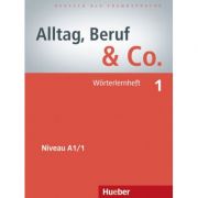 Alltag, Beruf & Co. 1, Worterlernheft - Norbert Becker