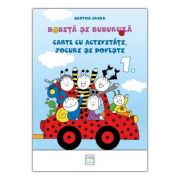 Bobita si Buburuza. Carte cu activitati, jocuri si povesti nr. 1 - Erika Bartos