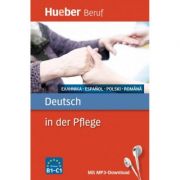 Deutsch in der Pflege Buch mit MP3-Download Griechisch, Spanisch, Polnisch, Rumanisch - Angelika Gajkowski, Ioannis Metaxas