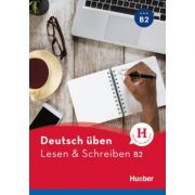 Deutsch uben. Lesen & Schreiben B2 Buch - Anneli Billina