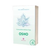 Esenta stiintei milenare yoga - Osho