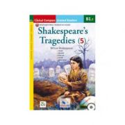 Graded Reader Shakespeare Tragedies with mp3 CD Level B1. 2 British English. Retold - William Shakespeare