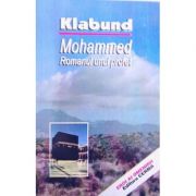 Mohammed. Romanul unui profet - Klabund