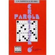 Parole crociate 3 (libro)/Cuvinte incrucisate 3 (carte) - Ciro Massimo Naddeo, Alessandro De Giuli