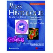 Ross Histologie. Tratat si atlas - Pawlina Wojciech