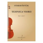 Tehnica viorii. Opus 1. Caietul 1 - Otakar Sevcik