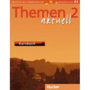 Themen aktuell 2 Kursbuch - Hartmut Aufderstrasse