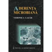 Aderenta microbiana - Veronica Lazar