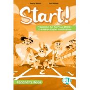Start! Preparation for Cambridge YLE Starters - Teacher’s guide + Digital Book - Jeremy Walenn, Sara Walenn