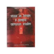 Studii de istorie a Bisericii Ortodoxe Romane, volumul II - Mircea Pacurariu