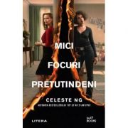 Mici focuri pretutindeni - Celeste Ng