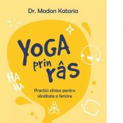 Yoga prin ras - Madan Kataria