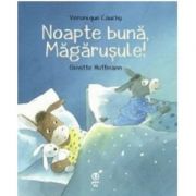 Noapte buna, magarusule! - Veronique Cauchy