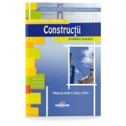 Constructii. Manual pentru clasa a IX-a - Iuliana Carmen Stana