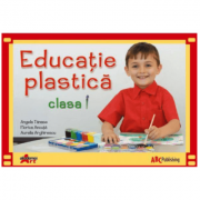 Educatie plastica. Manual pentru clasa I - Angela Tanase