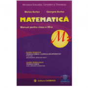 Manual de matematica, pentru clasa a 12-a, Profil M2 - Marius Burtea