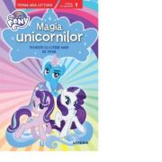 My Little Pony. Magia unicornilor. Poveste cu litere mari de tipar