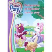 My little pony. Petrecerea printeselor. Carte de pictat