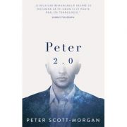 Peter 2. 0 - Dr. Peter B Scott-Morgan