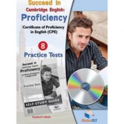 Succeed In Cambridge CPE. 8 Practice Tests Self-study - Andrew Betsis, Lawrence Mamas