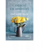 Conacul cu amintiri - Mary Ellen Taylor