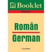 Dictionar Roman-German - Livia Wittner