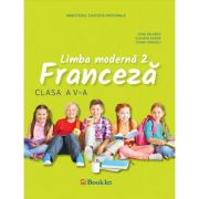Limba Franceza, L2. Manual pentru clasa a V-a. Contine editia digitala - Gina Belabed