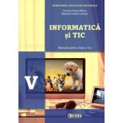 Informatica si TIC, manual pentru clasa a V-a. Contine editia digitala - Carmen Diana Baican