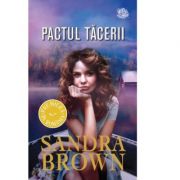 Pactul tacerii - Sandra Brown