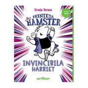 Printesa Hamster. Invincibila Harriet - Ursula Vernon