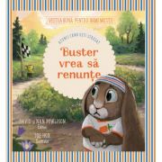 Buster vrea sa renunte - David Powlison