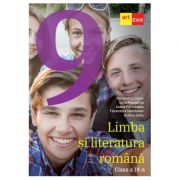 Limba si literatura romana. Manual pentru clasa a 9-a - Alexandru Crisan, Florentina Samihaian