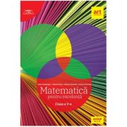 Matematica pentru excelenta. Clasa a V-a. Clubul Matematicienilor - Dana Heuberger, Gabriel Popa, Adrian Zanoschi, Marius Ciocartas