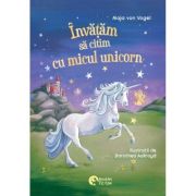 Invatam sa citim cu micul unicorn - Maja Von Vogel