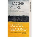 Locul secund - Rachel Cusk