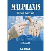 Malpraxis Vol. 1 - Iulian Serban