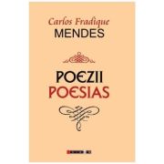 Poezii. Poesias - Carlos Fradique Mendez
