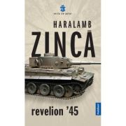 Revelion '45 - Haralamb Zinca