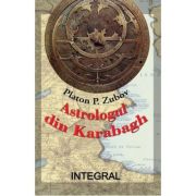 Astrologul din Karabach - Platon P. Zubov