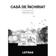 Casa de inchiriat - Cristian Luca