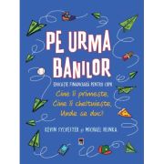 Pe urma banilor - Kevin Sylvester