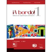 ¡A bordo! Guía didáctica con test para el profesor 1&2 + 4 CD Audio + CD Audio/ROM - O. Balboa Sánchez, R. García Prieto, M. Pujol Vila
