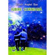 Iubire corneana - Zamfir Anghel Dan