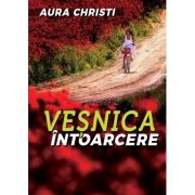 Vesnica intoarcere - Aura Christi