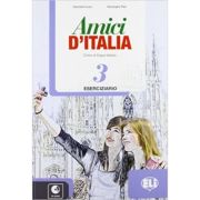 Amici d’Italia 3 Eserciziario + CD Audio - Elettra Ercolino, T. Anna Pellegrino